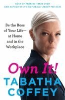 Tabatha Coffey - Own It!, Häftad