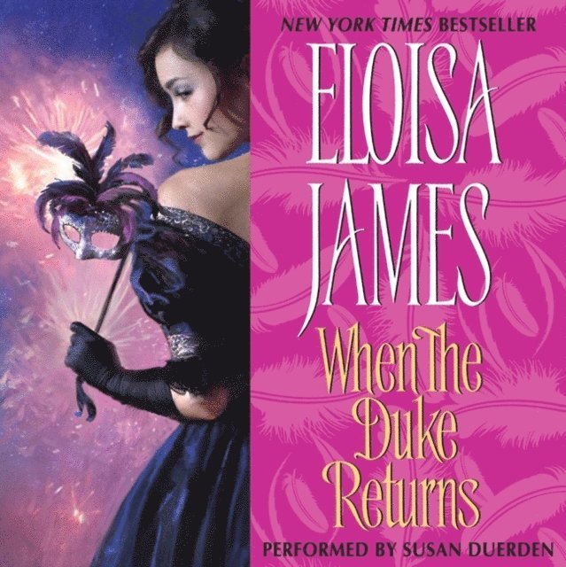 Eloisa James - When the Duke Returns, Ljudbok