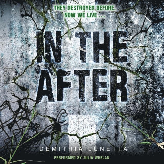 Demitria Lunetta - In the After, Ljudbok