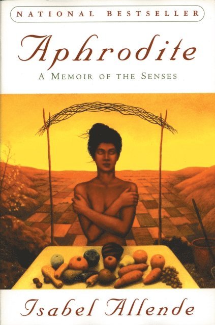 Isabel Allende - Aphrodite, E-bok