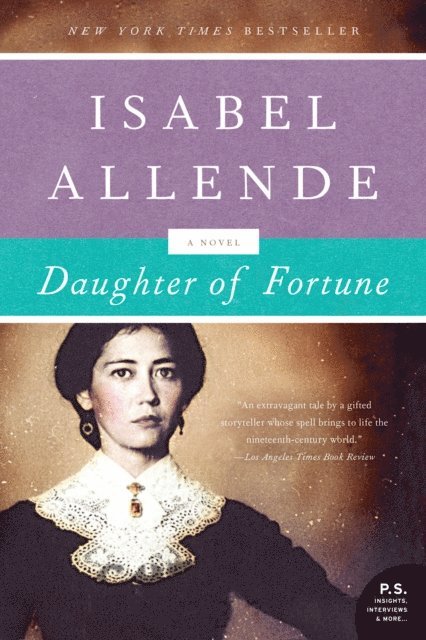 Isabel Allende - Daughter of Fortune, E-bok