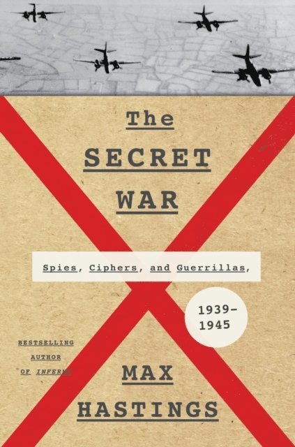 Max Hastings - Secret War, E-bok