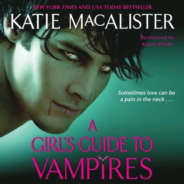 Katie MacAlister - Girl's Guide to Vampires, Ljudbok