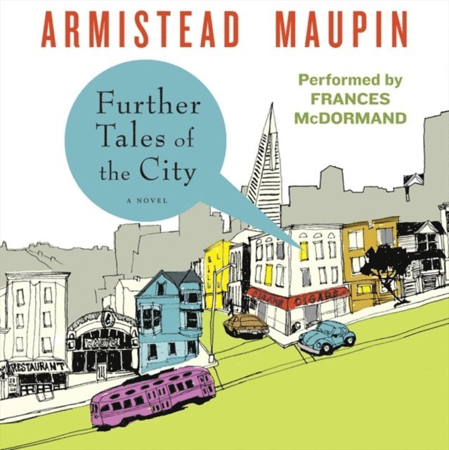 Armistead Maupin - Further Tales of the City, Ljudbok
