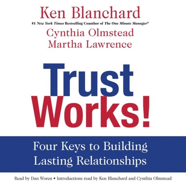 Ken Blanchard - Trust Works!, Ljudbok
