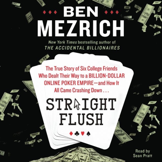 Ben Mezrich - Straight Flush, Ljudbok