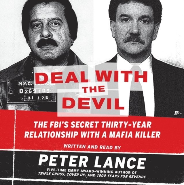 Peter Lance - Deal with the Devil, Ljudbok. Tillgänglighet: Lägg i varukorg