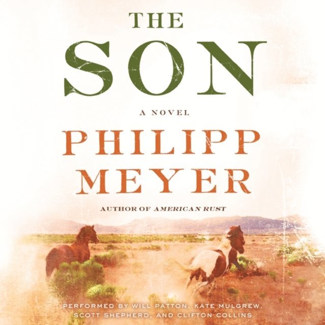 Philipp Meyer - Son, Ljudbok