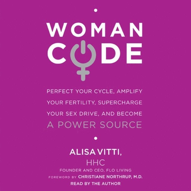 Alisa Vitti - WomanCode, Ljudbok