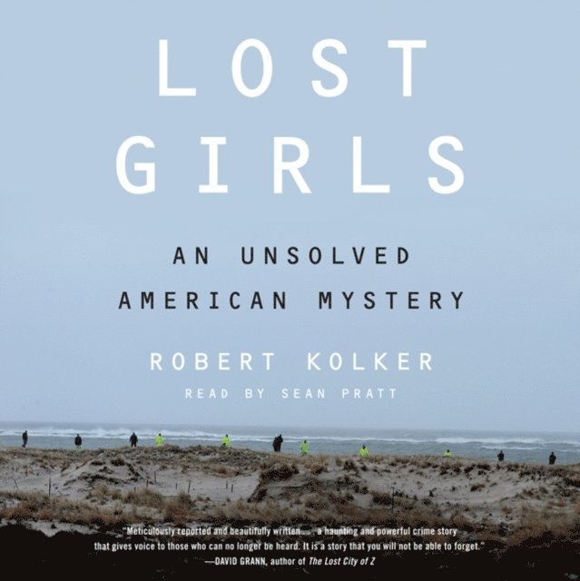 Robert Kolker - Lost Girls, Ljudbok