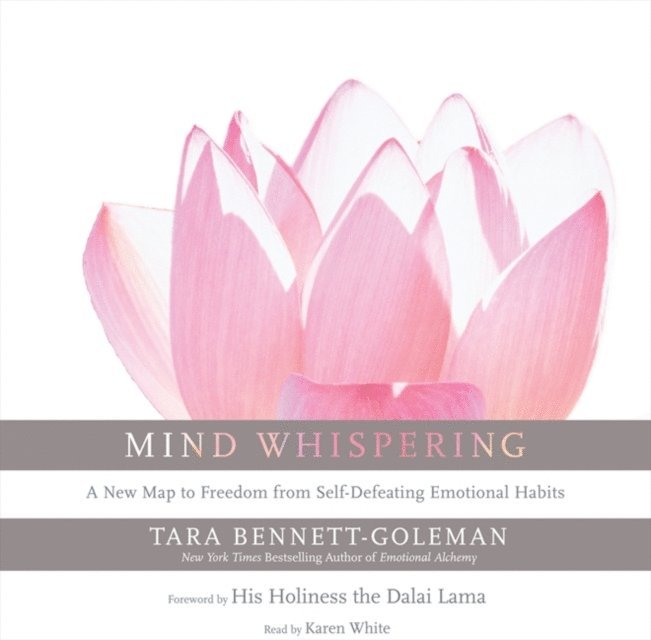 Tara Bennett-Goleman - Mind Whispering, Ljudbok