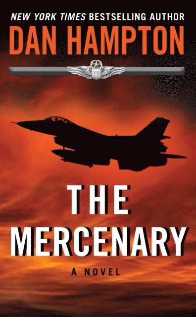 Dan Hampton - Mercenary, E-bok