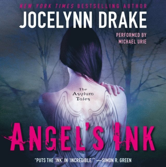 Jocelynn Drake - Angel's Ink, Ljudbok