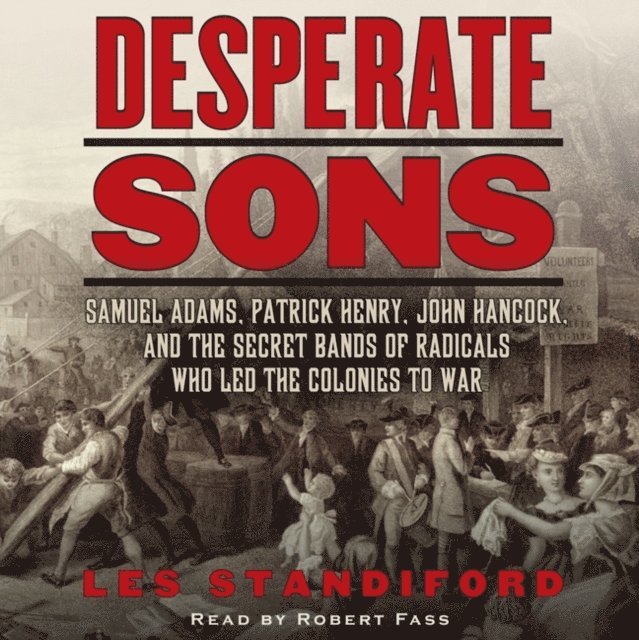 Les Standiford - Desperate Sons, Ljudbok
