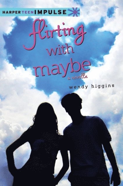 Wendy Higgins - Flirting with Maybe, E-bok