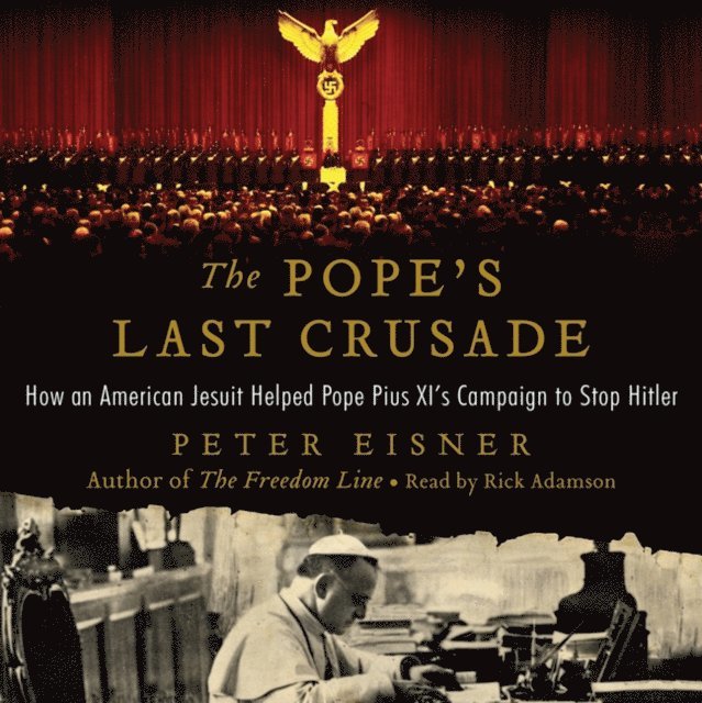 Peter Eisner - Pope's Last Crusade, Ljudbok