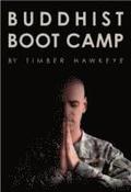 Buddhist Boot Camp