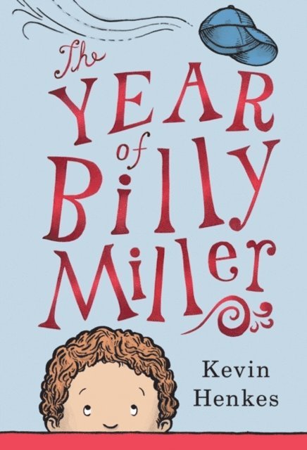 Kevin Henkes - Year of Billy Miller, E-bok