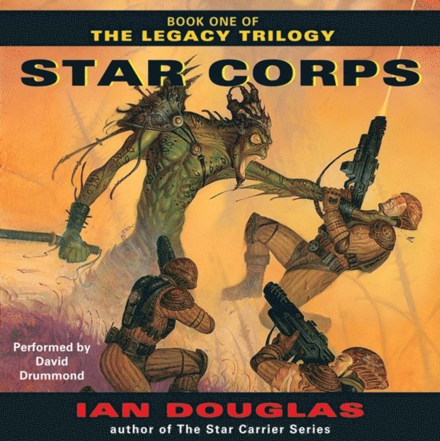 Ian Douglas - Star Corps, Ljudbok