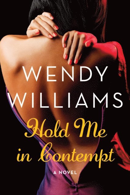 Wendy Williams - Hold Me in Contempt, E-bok