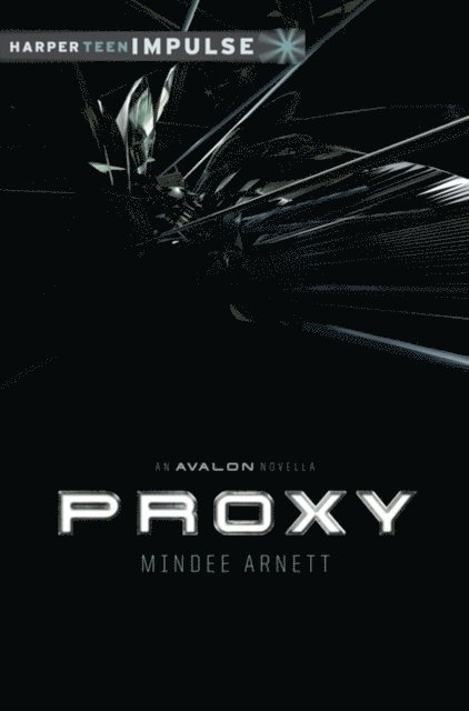 Mindee Arnett - Proxy, E-bok