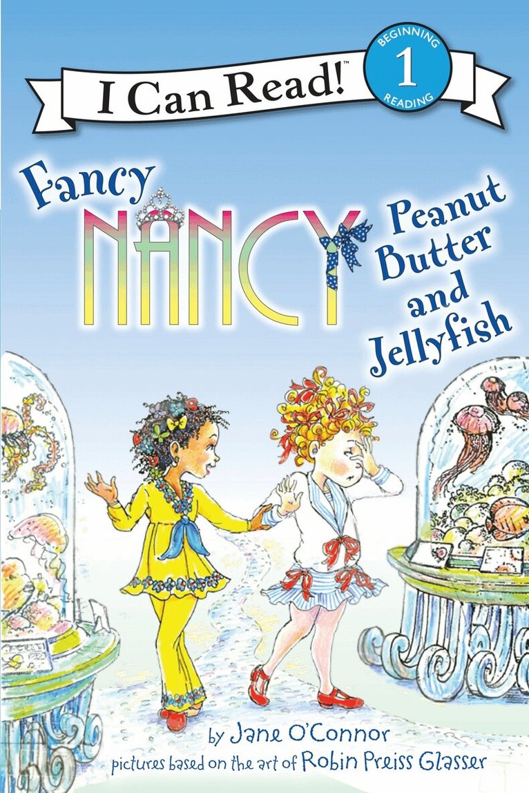 Jane O'Connor - Fancy Nancy: Peanut Butter and Jellyfish, Häftad