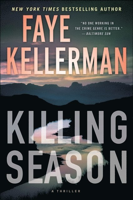 Faye Kellerman - Killing Season, E-bok