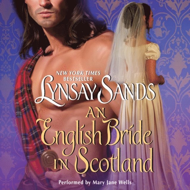 Lynsay Sands - English Bride in Scotland, Ljudbok