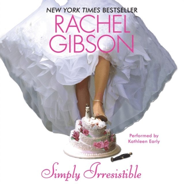 Rachel Gibson - Simply Irresistible, Ljudbok