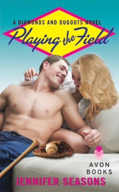 Jennifer Seasons - Playing the Field, E-bok