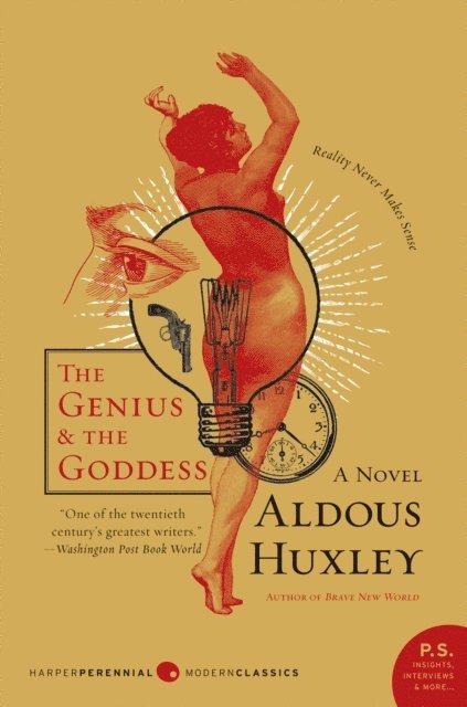 Huxley trusts and heirs, Aldous Huxley - Genius and the Goddess, E-bok