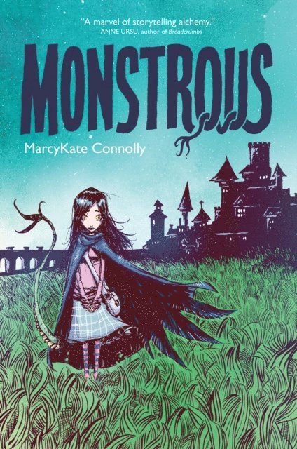 MarcyKate Connolly - Monstrous, E-bok