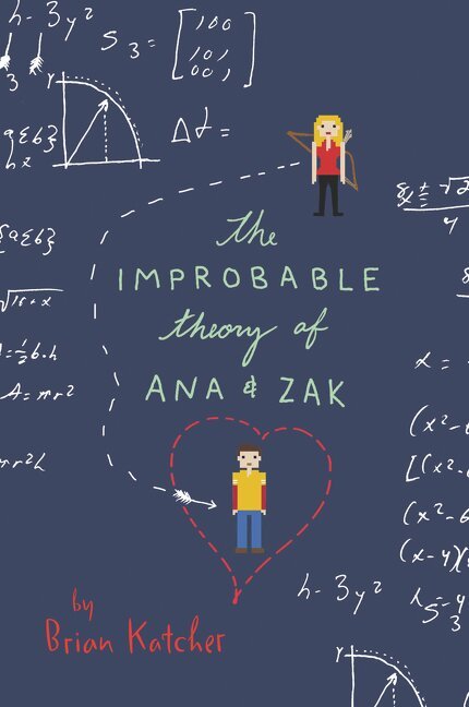 Brian Katcher - Improbable Theory of Ana and Zak, Häftad. Tillgänglighet: Lägg i varukorg