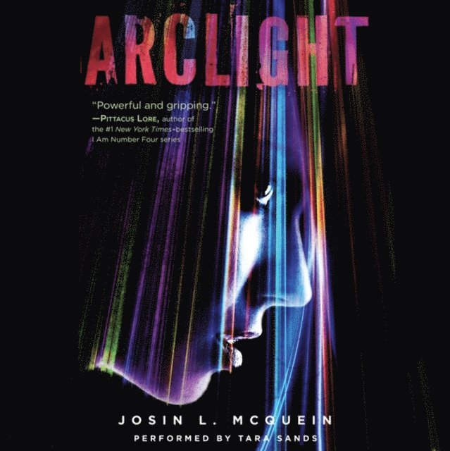 Josin L. McQuein - Arclight, Ljudbok. Tillgänglighet: Lägg i varukorg