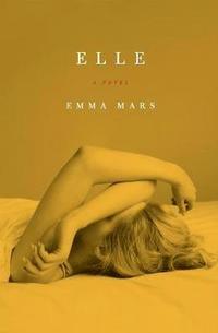 Elle: Room Two in the Hotelles Trilogy