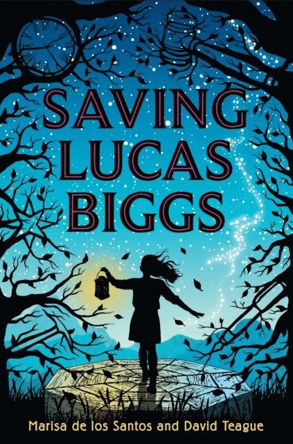 David Teague, Marisa de los Santos - Saving Lucas Biggs, E-bok