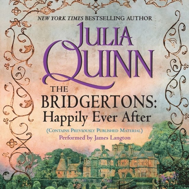 Julia Quinn - Bridgertons: Happily Ever After, Ljudbok