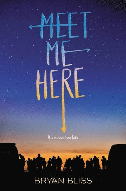 Bryan Bliss - Meet Me Here, E-bok