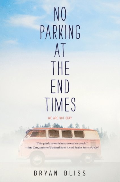 Bryan Bliss - No Parking at the End Times, E-bok