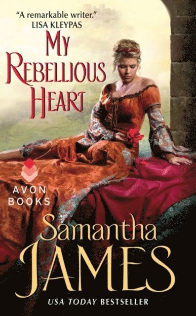 Samantha James - My Rebellious Heart, E-bok