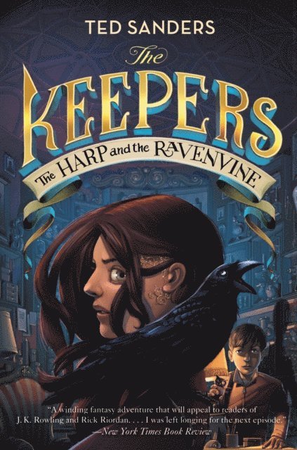 Ted Sanders - Keepers: The Harp and the Ravenvine, E-bok
