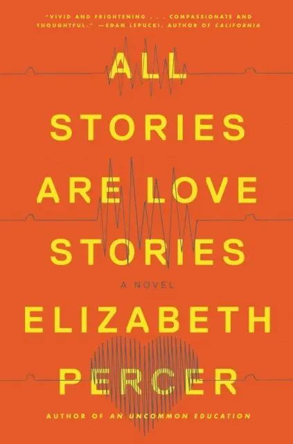 Elizabeth Percer - All Stories Are Love Stories, E-bok. Tillgänglighet: Lägg i varukorg