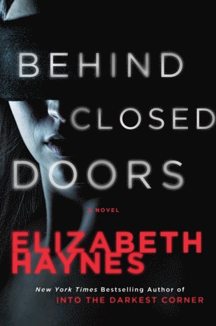 Elizabeth Haynes - Behind Closed Doors, E-bok