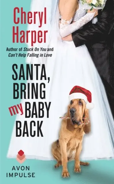 Cheryl Harper - Santa, Bring My Baby Back, E-bok. Tillgänglighet: Lägg i varukorg