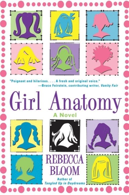 Rebecca Bloom - Girl Anatomy, E-bok