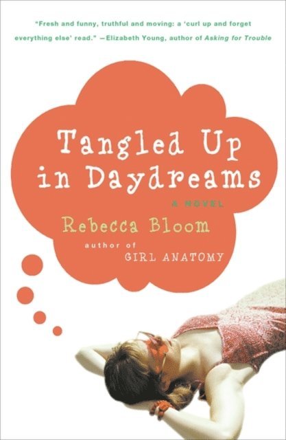 Rebecca Bloom - Tangled Up in Daydreams, E-bok