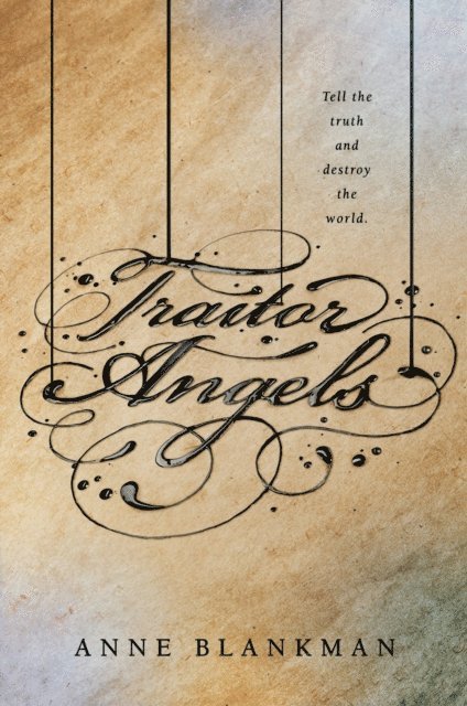 Anne Blankman - Traitor Angels, E-bok
