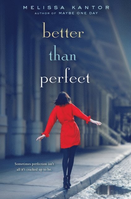 Better than Perfect