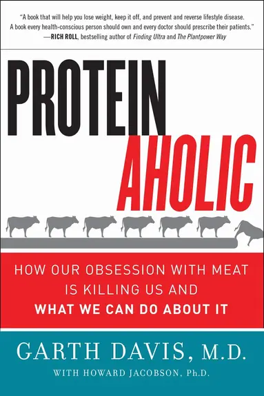 Garth Davis M.D., Howard Jacobson - Proteinaholic, Häftad