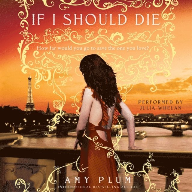 Amy Plum - If I Should Die, Ljudbok